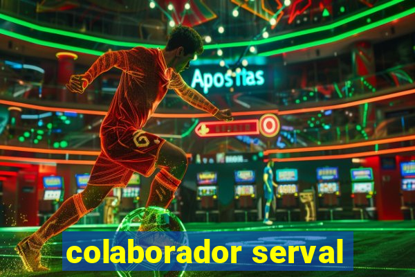 colaborador serval